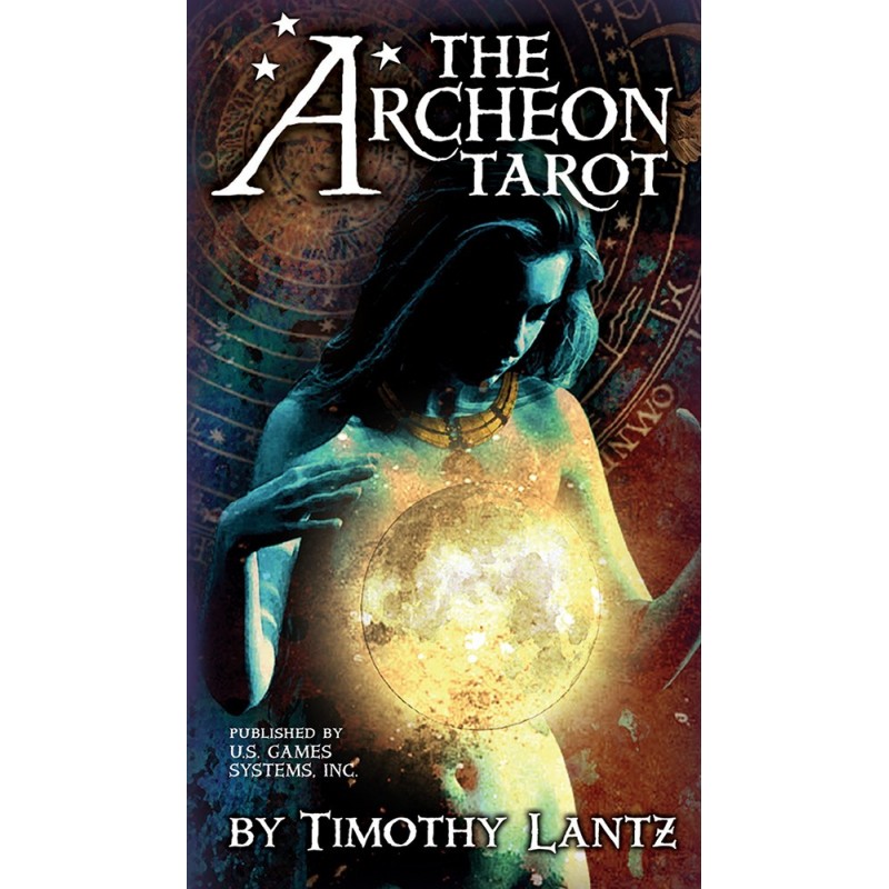 THE ARCHEON TAROT - TIMOTHY LANTZ