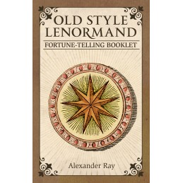 OLD STYLE LENORMAND - ALEXANDER RAY