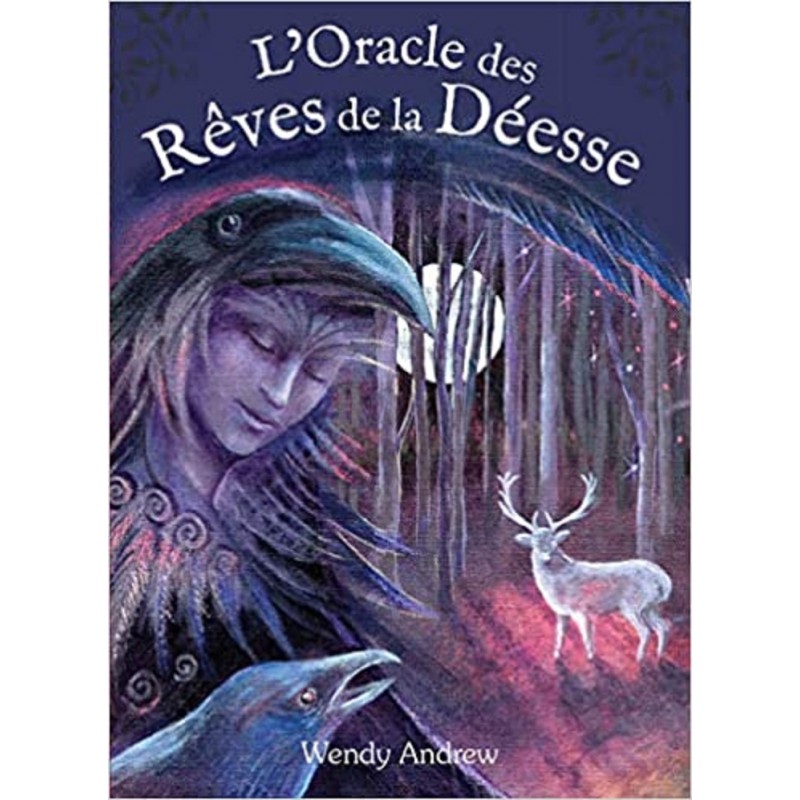 L ORACLE DES REVES DE LA DEESSE - WENDY ANDREW