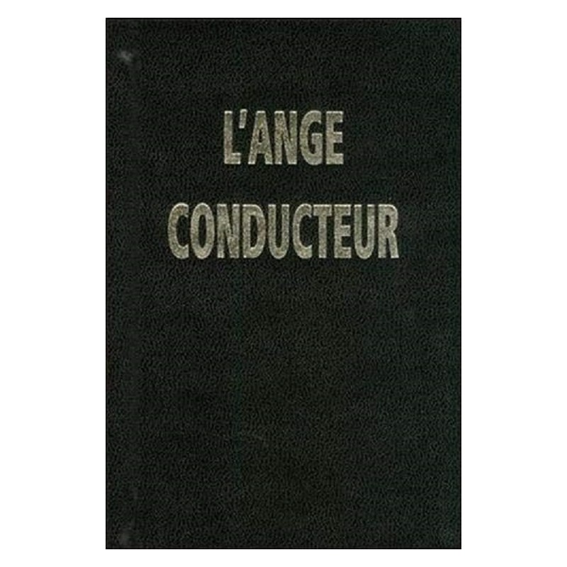 L ANGE CONDUCTEUR - JACQUES GORET