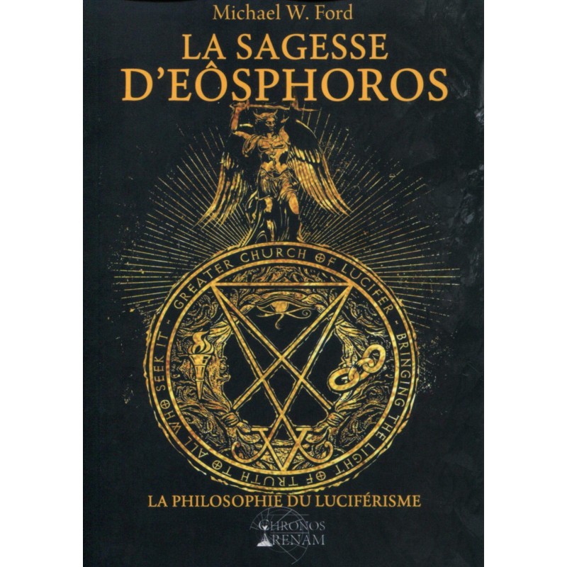 LA SAGESSE D EOSPHOROS - MICHAEL W.FORD