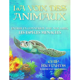ORACLE DE LA VOIX DES ANIMAUX - CHIP RICHARDS