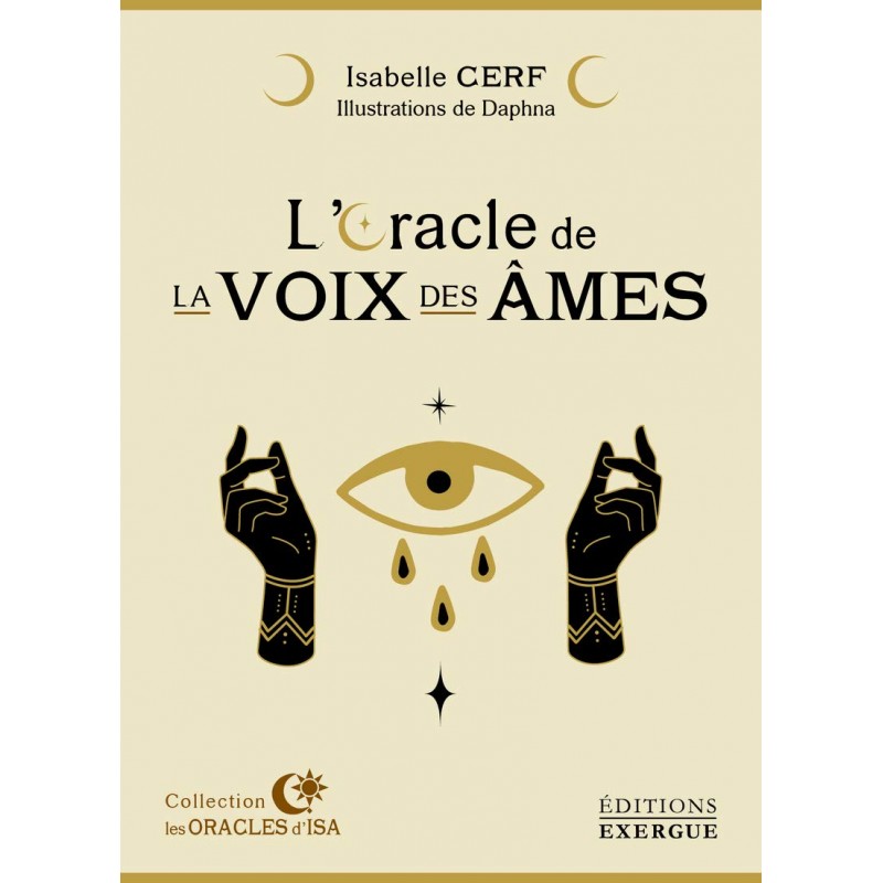 L ORACLE DE LA VOIX DES AMES - ISABELLE CERF