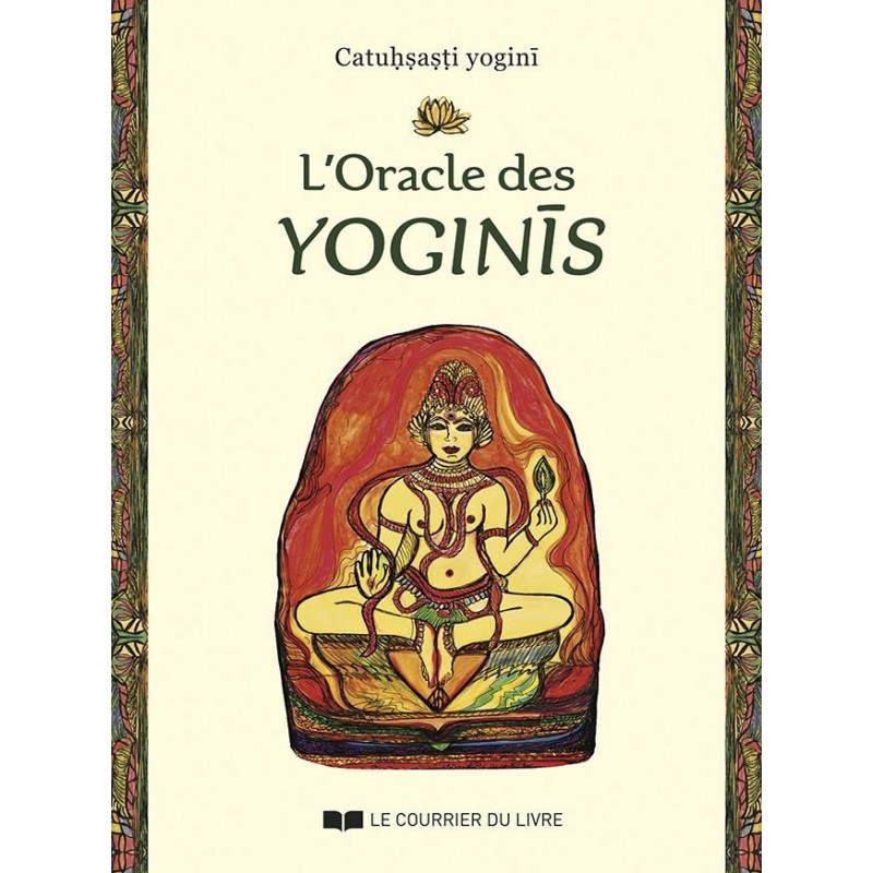 L ORACLE DES YOGINIS - CATUHSASTI YOGINI