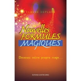 NOUVELLES FORMULES MAGIQUES - CLAUDE DEPLACE