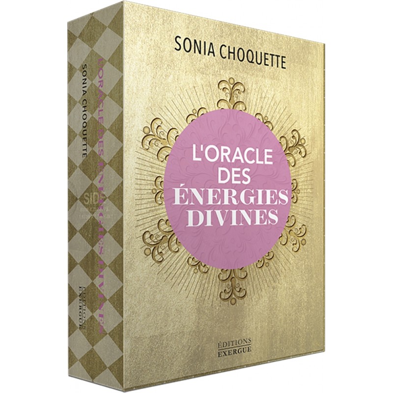 L ORACLE DES ENERGIES DIVINES - SONIA CHOQUETTE