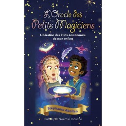 L'ORACLE DES PETITS MAGICIENS - STEPHANIE ABELLAN