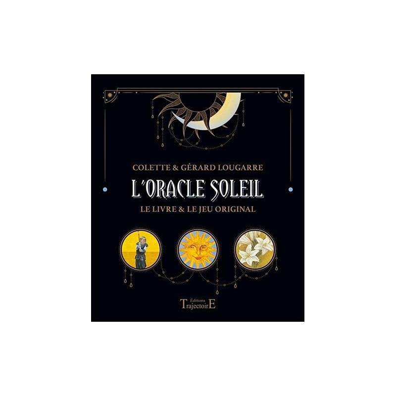 L ORACLE SOLEIL - LE JEU - COFFRET - COLETTE LOUGARRE