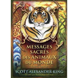 MESSAGES SACRES DES ANIMAUX DU MONDE - SCOTT ALEXANDER KING