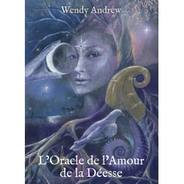L ORACLE DE L AMOUR DE LA DEESSE - WENDY ANDREW