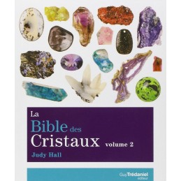 LA BIBLE DES CRISTAUX T2 -...