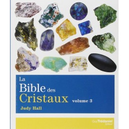 LA BIBLE DES CRISTAUX T3 -...