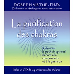 LA PURIFICATION DES CHAKRAS - DOREEN VIRTUE - LIVRE AVEC CD AUDIO