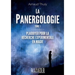 LA PANERGOLOGIE - ARNAUD THULY