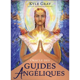 L ORACLE DES GUIDES ANGELIQUES - KYLE GRAY