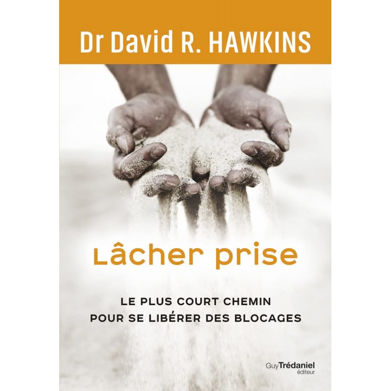 LACHER PRISE - DAVID R HAWKINS