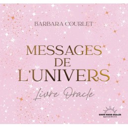 MESSAGES DE L UNIVERS - BARBARA COURLET