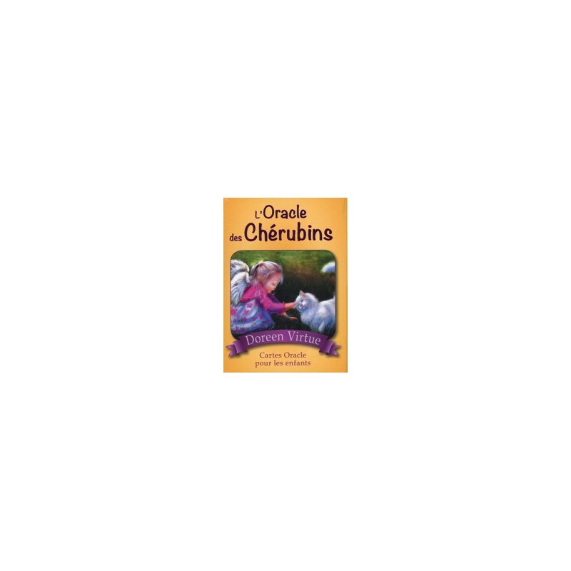 L'Oracle des Chérubins - Cartes Oracle pour les enfants DE DOREEN VIRTUE