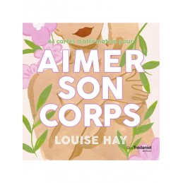 AIMER SON CORPS - LOUISE HAY