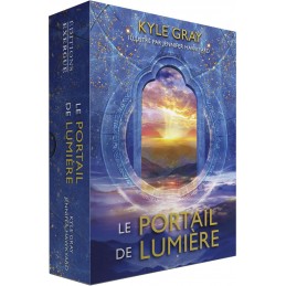 LE PORTAIL DE LUMIERE - KYLE GRAY
