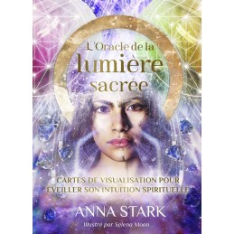 L'ORACLE DE LA LUMIERE SACREE - ANNA STARK