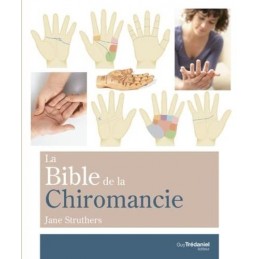 LA BIBLE DE LA CHIROMANCIE - JANE STRUTHERS