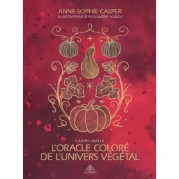 L'ORACLE COLORE DE L UNIVERS VEGETAL - ANNE SOPHIE CASPER