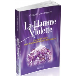 LA FLAMME VIOLETTE - ELISABETH CLARE