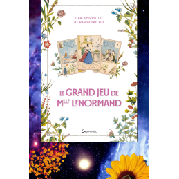 GRAND JEU DE MLLE LENORMAND - EDITION GRANCHER - CAROLE SEDILLOT