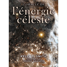 L ORACLE DE L ENERGIE CELESTE - KELLY T SMITH