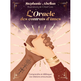 L ORACLE DES CONTRATS D AME - STEPHANIE ABELLAN