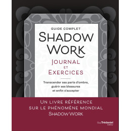 GUIDE COMPLET SHADOW WORK -...