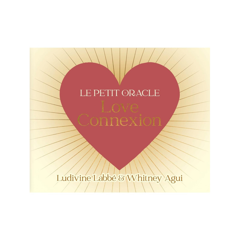 LE PETIT ORACLE LOVE CONNECTION - LUDIVINE LABBE