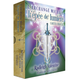 L'ARCHANGE MICHAEL - L'EPEE DE LUMIERE - RADLEIGH VALENTINE