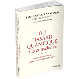 DU HASARD QUANTIQUE A ALA CONSCIENCE - EMMANUEL RANSFORT