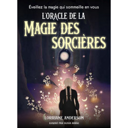 L ORACLE DE LA MAGIE DES SORCIERES - LORRIANE ANDERSON