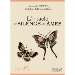 L ORACLE DU SILENCE DES AMES - ISABELLE CERF