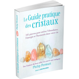 LE GUIDE PRATIQUE DES CRISTAUX - PHILIP PERMUTT