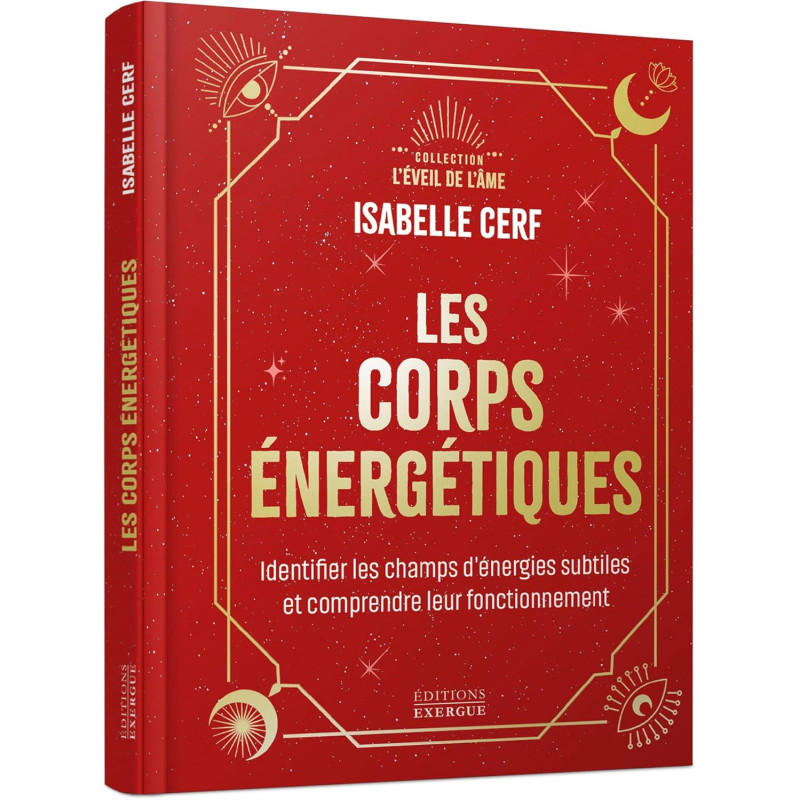 LES CORPS ENERGETIQUES - ISABELLE CERF