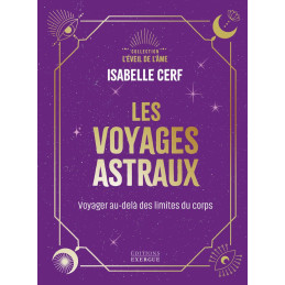 LES VOYAGES ASTRAUX -...