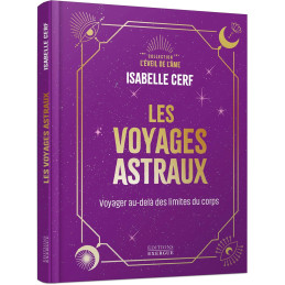 LES VOYAGES ASTRAUX - ISABELLE CERF