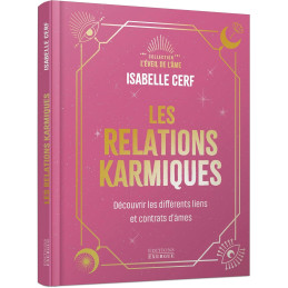 LES RELATIONS KARMIQUES - ISABELLE CERF