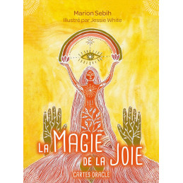 LA MAGIE DE LA JOIE - MARION SEBIH