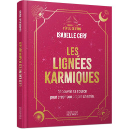 LES LIGNEES KARMIQUES -...