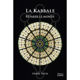 La Kabbale – Réparer le monde