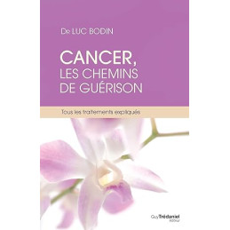 Cancer, les chemins de...