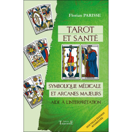 Tarot et santé - Symbolique...