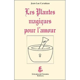 LES PLANTES MAGIQUES POUR L...