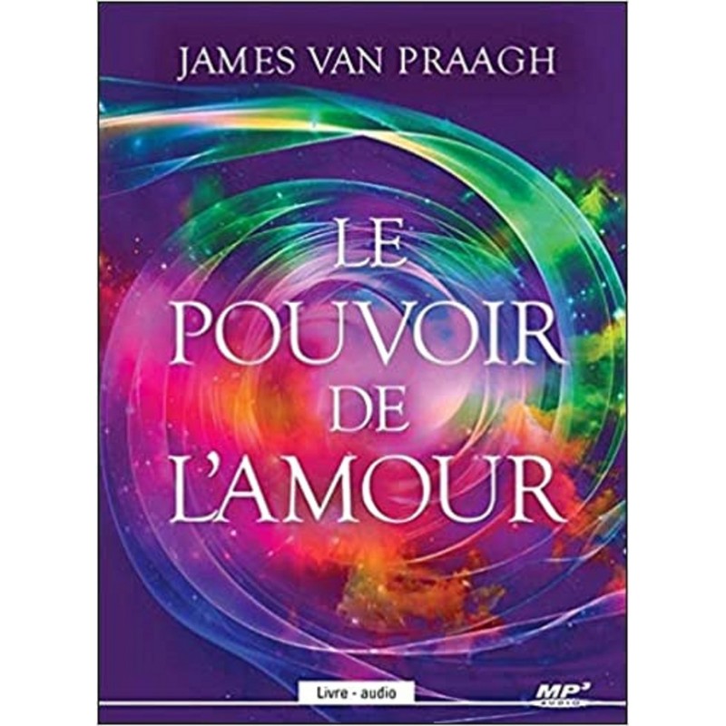LE POUVOIR DE L AMOUR - JAMES VAN PRAAGH
